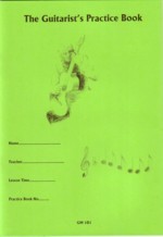 The Guitarist's Practice Book available at Guitar Notes.