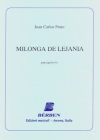 Milonga de Lejania available at Guitar Notes.