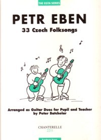 EBEN: 33 Czech Folksongs(Batchelar) pupil's part available at Guitar Notes.