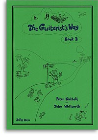 The Guitarist's Way, Book 3 available at Guitar Notes.