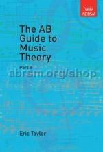 The AB Guide to Music Theory, Part 2 available at Guitar Notes.